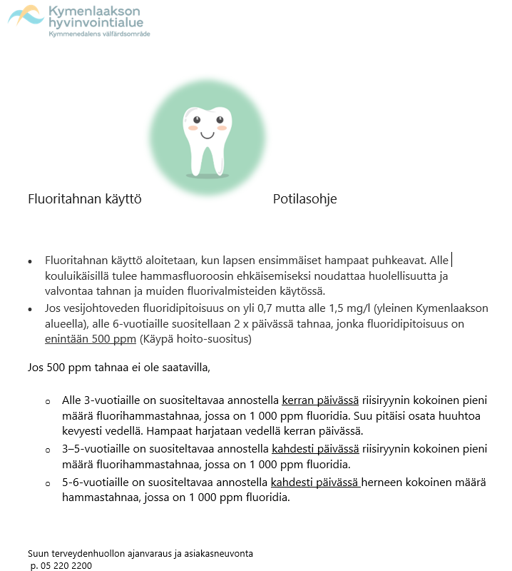 Potilasohje, fluoritahnan käyttö, Kymenlaakson hyvinvointialue